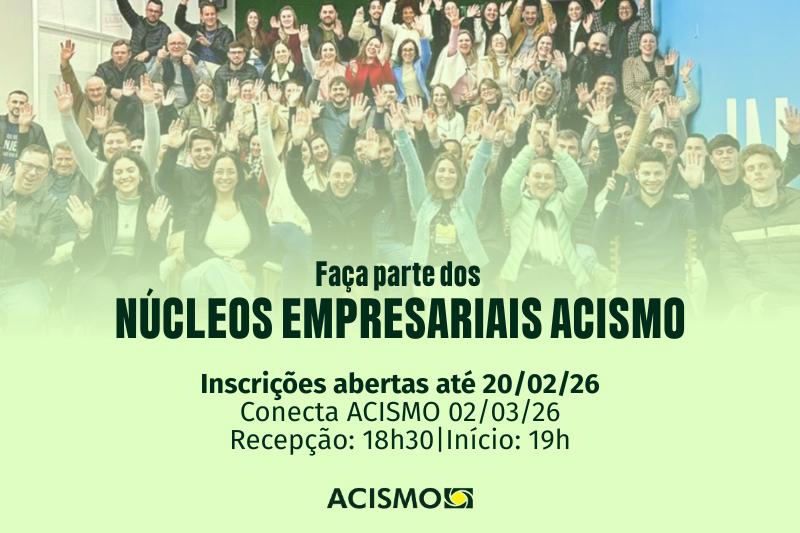 ACISMO abre inscrições para participação nos Núcleos Empresariais