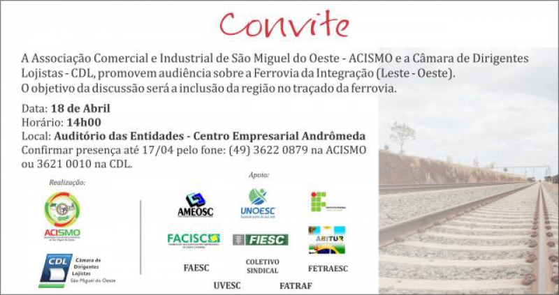 ACISMO e CDL promovem audiência sobre Ferrovia da Integração